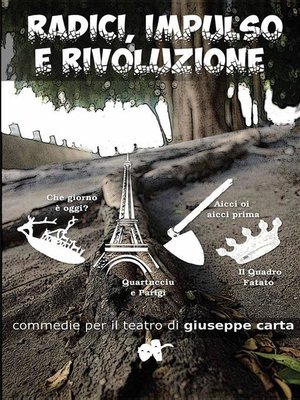 cover image of Radici, Impulsi e Rivoluzione